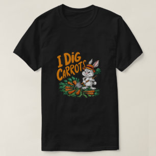 I dig carrots T-Shirt