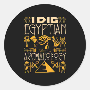 I Dig Egyptian Archaeology Classic Round Sticker