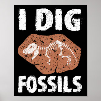 I Dig Fossils Paleontology Costume Geology Paleont Poster