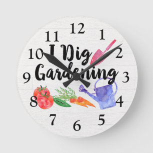 I Dig Gardening Cute Garden Gift Gardener Round Clock