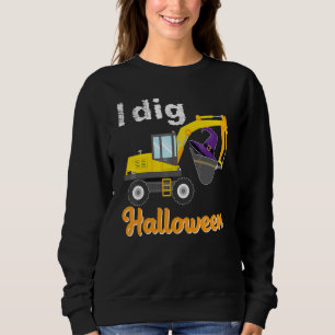I Dig Halloween Excavator Pumpkin Tractor Truck Cu Sweatshirt