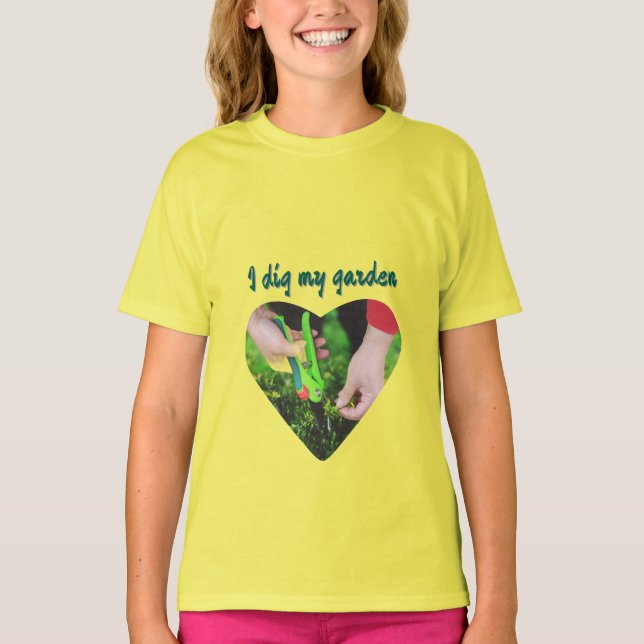 'I dig my garden' T-Shirt (Front)