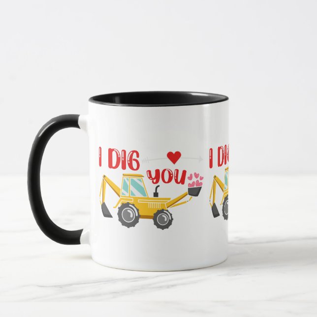 I Dig You Backhoe Valentine Mug (Left)