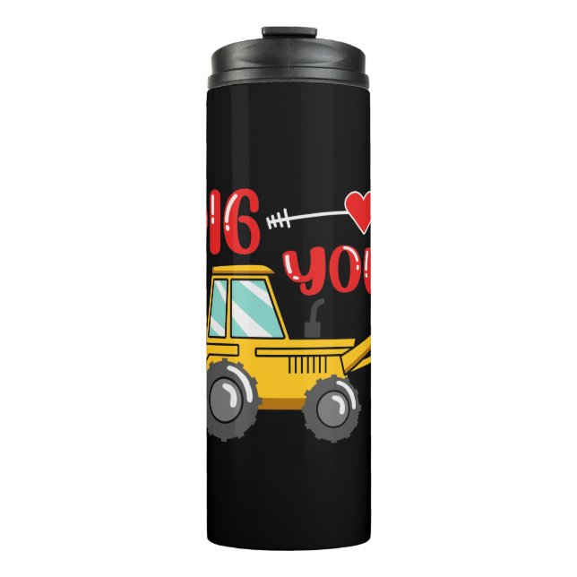 I Dig You Backhoe Valentine Thermal Tumbler (Front)