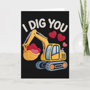 I Dig You Cute Excavator Valentine Design For Kids Card