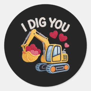 I Dig You Cute Excavator Valentine Design For Kids Classic Round Sticker