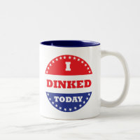 I Dinked Today Pickleball