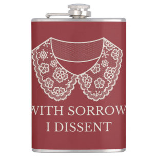 I Dissent Lace Collar Abortion Ban Protest Hip Flask
