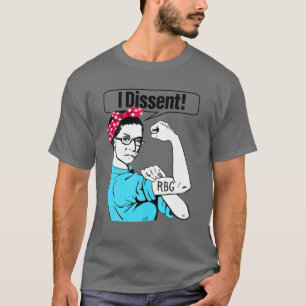 I Dissent Quote For Women Reproductives Right Femi T-Shirt