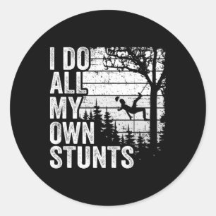 I Do All My Own Stunts Arborist Mens Vintage Tree Classic Round Sticker