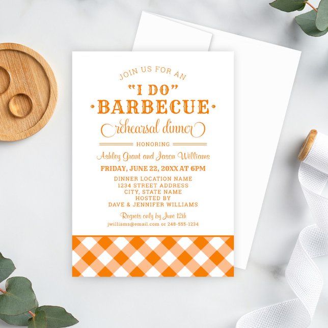 I Do BBQ Orange Gingham Wedding Rehearsal Dinner Invitation (Creator Uploaded)