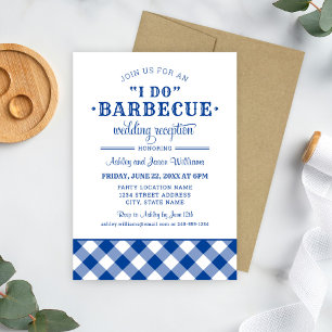 I Do BBQ Royal Blue Gingham Reception Invitation