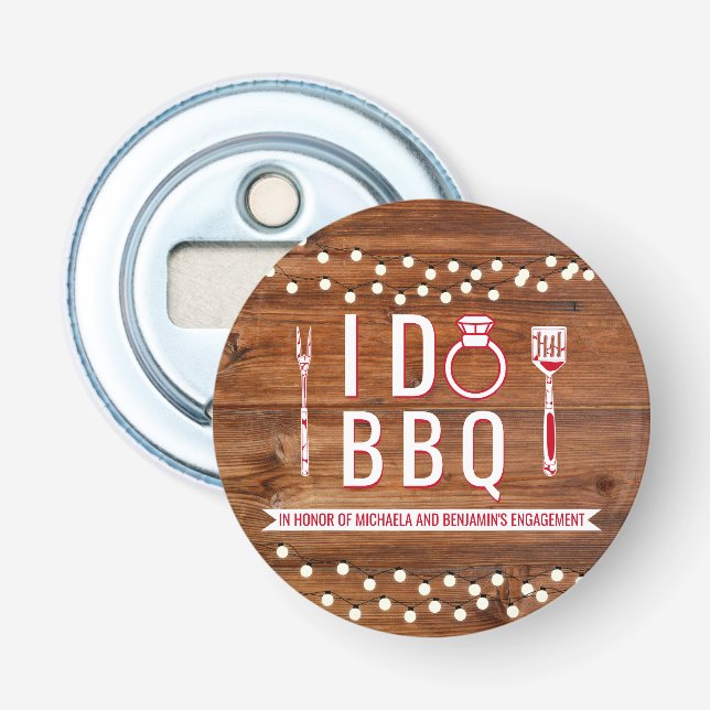 I Do BBQ Rustic Engagement Party Couples Shower Bottle Opener (Front)