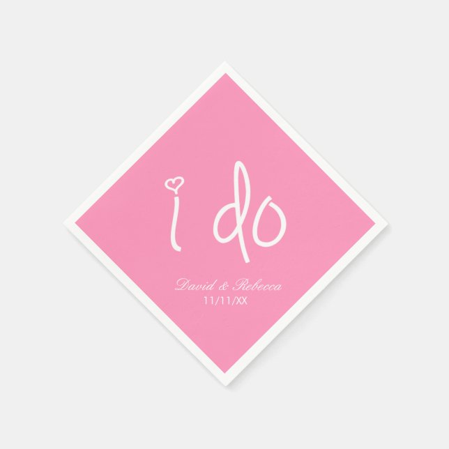 i do - bubblegum pink napkin (Corner)
