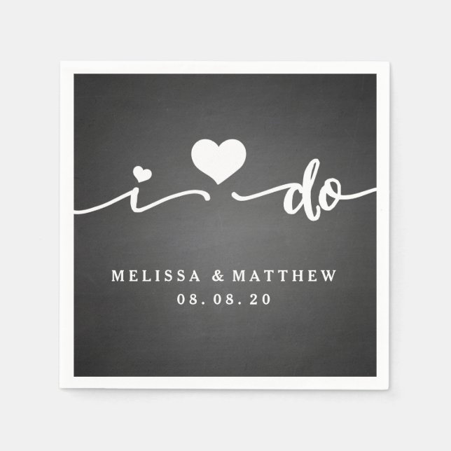 I Do Chalkboard Wedding Paper Napkin (Front)