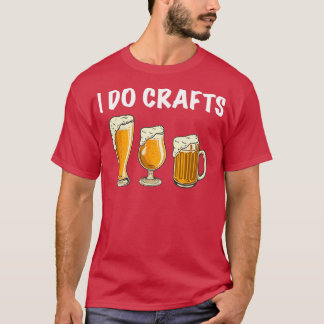 I Do Crafts Vintage Home Brewing Beer classique T-Shirt