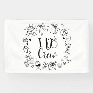 I Do Crew Bachelorette Party Banner