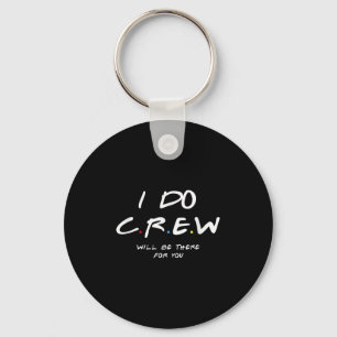 I Do Crew Bachelorette Party Men & Women Key Ring