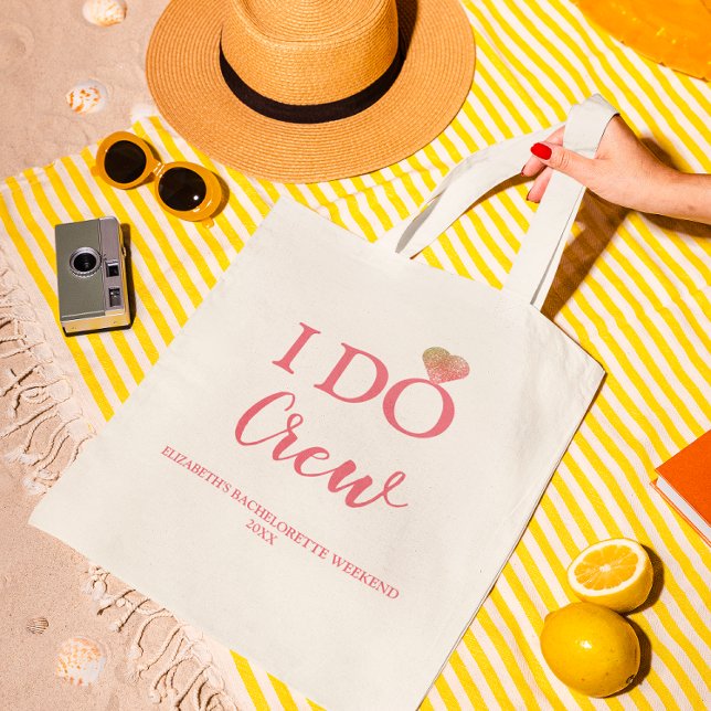 I Do Crew Bachelorette Tote Bag (Creator Uploaded)