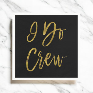 I Do Crew Faux Gold Foil and Black with Heart Napkin