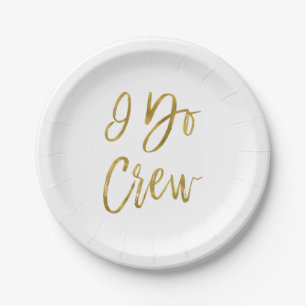 I Do Crew Faux Gold Foil and White Plates