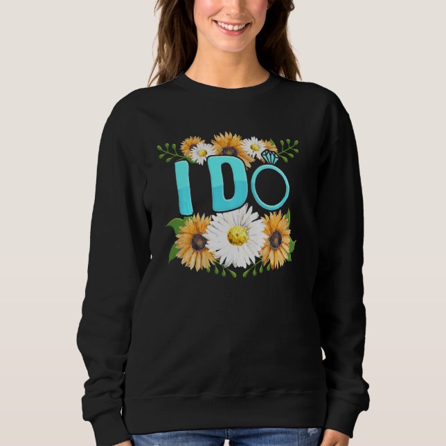 I Do Crew Matching Bridesmaid Bachelorette Bride W Sweatshirt (Front)