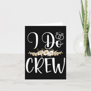 I Do Crew Ring Wedding Bride Groom Marry Bridal Ba Card