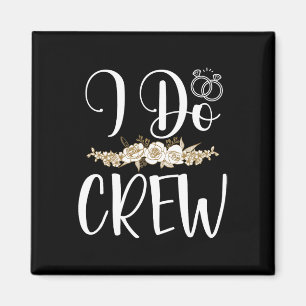 I Do Crew Ring Wedding Bride Groom Marry Bridal Ba Magnet