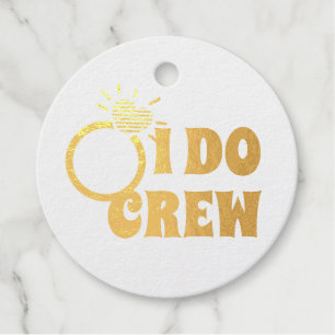 I Do Crew   She Do Crew Bachelorette Bride Goodie  Favour Tags