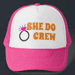 I Do Crew | She Do Crew Bachelorette Bride Goodie Trucker Hat<br><div class="desc">Retro seventies typography themed bride-to-be bridesmaids girls design for cool bridal shower, bachelorette spring summer party. Featuring 'She Do Crew' message, funny bachelorette bride phrase design with pink heart engagement wedding ring. Modern chic retro bachelorette girls design.</div>