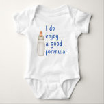 I do Enjoy a Good Formula, Math Baby Bodysuit<br><div class="desc">This adorable baby bodysuit with the punny play on words, "I do enjoy a good formula" has a baby bottle graphic illustration and multiple math formulas in the background. This bodysuit is perfect for any little one, but would be an especially cute gift for the child of a Math Teacher,...</div>
