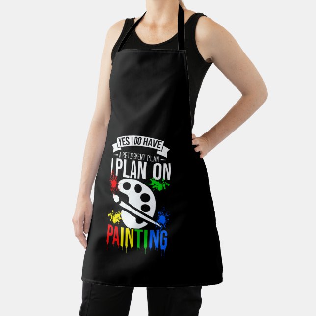 I Do have a Retirement Plan Painting Artist Funny Apron (Insitu)