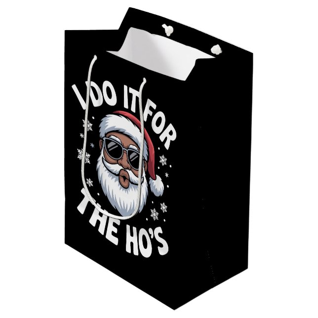 I Do It For The Hos Christmas African American  Medium Gift Bag (Front Angled)