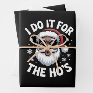 I Do It For The Hos Christmas African American  Wrapping Paper Sheet