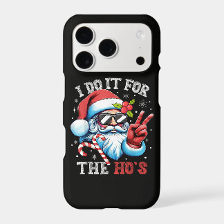 I Do It For The Ho's Funny Christmas Santa