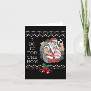 I Do It For The Hos Funny Christmas Santa Ugly  Card