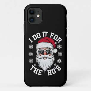 I Do It For The Hos Funny Santa Ugly Christmas Case-Mate iPhone Case