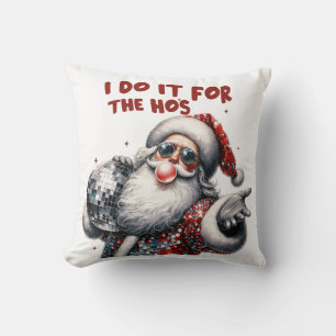 I Do It for the Ho's, Retro Santa Cushion