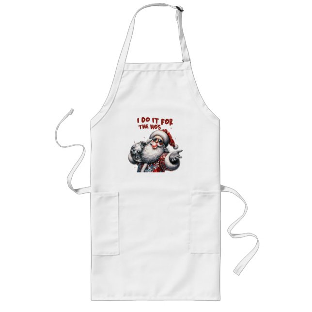 I Do It for the Ho's, Retro Santa Long Apron (Front)