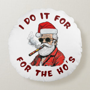 I do it for the hos round cushion