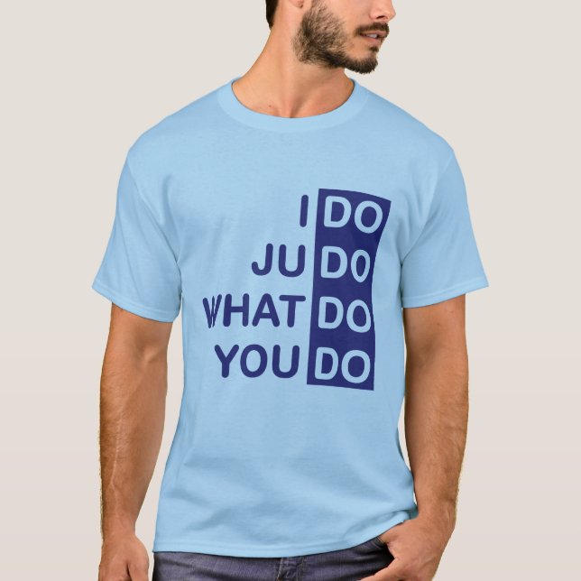 I Do Judo T-shirt (Front)