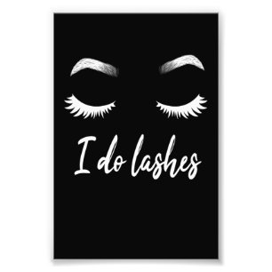 I Do Lashes Makeup Lashes Cosmetics Photo Print
