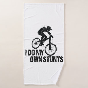 I Do My Own Stunts Downhill Biking Funny Bath Towel