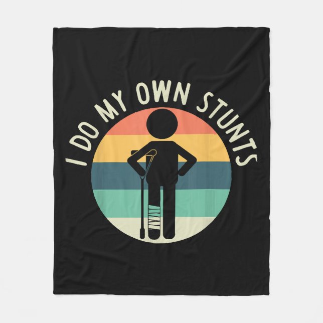 i do my own stunts fleece blanket (Front)