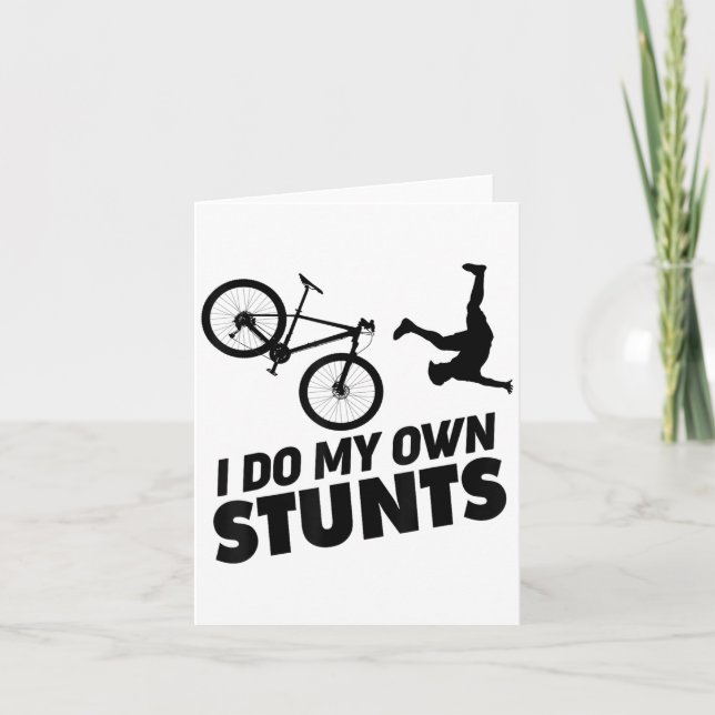 I Do My Own Stunts Funny Mountain Bike  Card (Front)