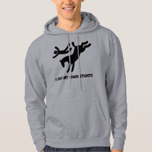 I Do My Own Stunts™  Horse: humourous picture of Hoodie