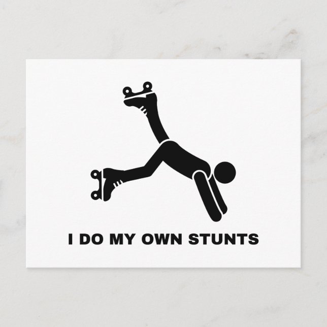 I Do My Own Stunts Postcard (Front)