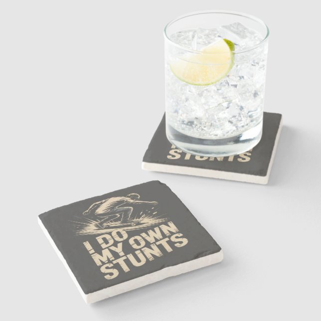 I DO MY OWN STUNTS Skateboard Stone Coaster (Side)