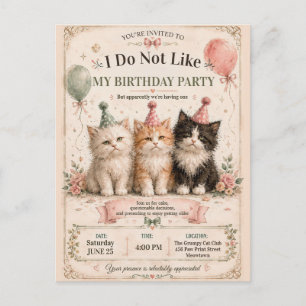 I Do Not Like My Birthday Party Invitation Postcard