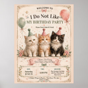 I Do Not Like My Birthday Party Welcome Poster